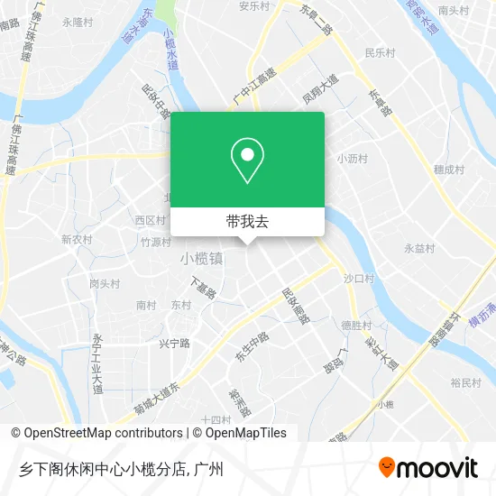 乡下阁休闲中心小榄分店地图