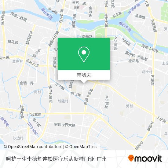 呵护一生李德辉连锁医疗乐从新桂门诊地图