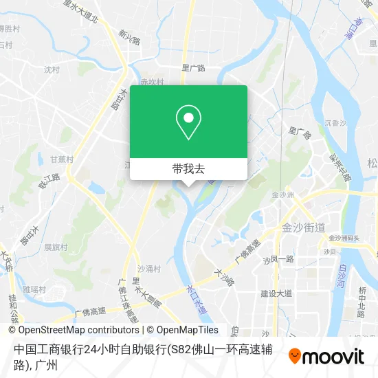 中国工商银行24小时自助银行(S82佛山一环高速辅路)地图