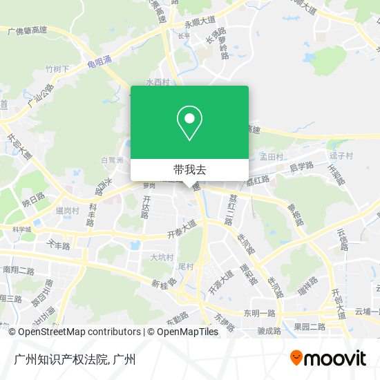 广州知识产权法院地图
