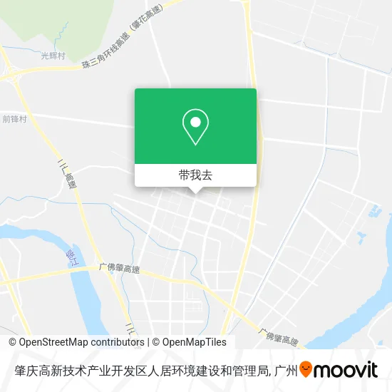肇庆高新技术产业开发区人居环境建设和管理局地图