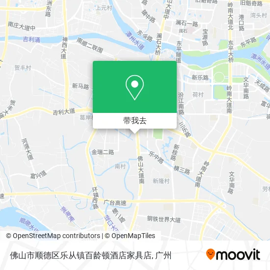 佛山市顺德区乐从镇百龄顿酒店家具店地图