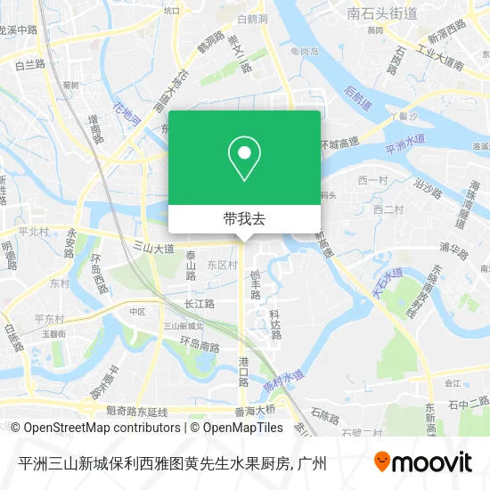 平洲三山新城保利西雅图黄先生水果厨房地图