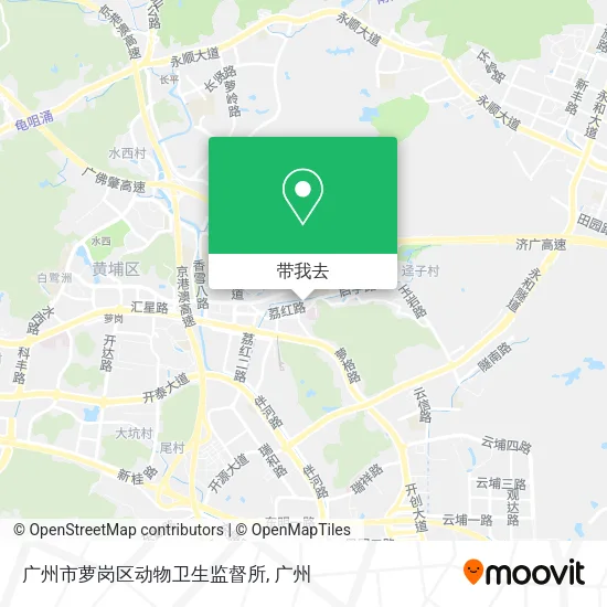 广州市萝岗区动物卫生监督所地图
