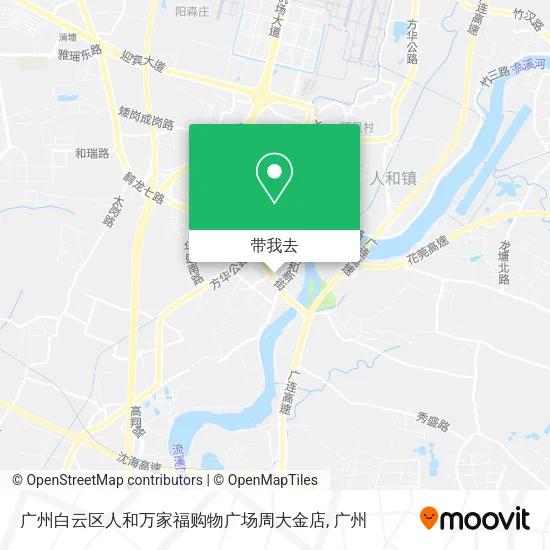 广州白云区人和万家福购物广场周大金店地图