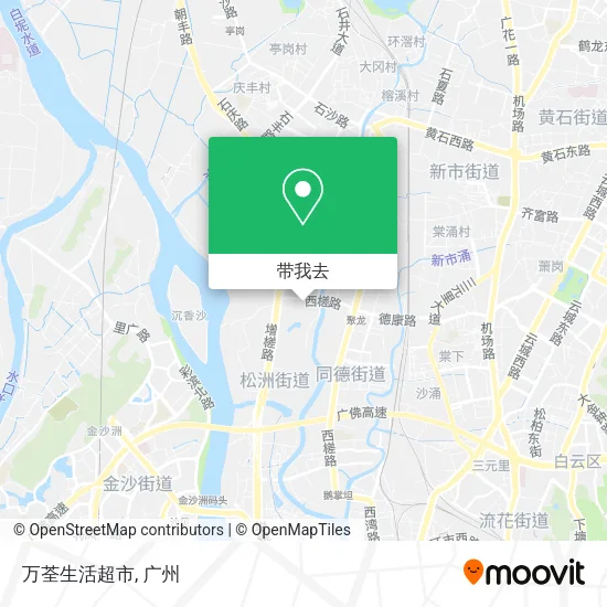 万荃生活超市地图