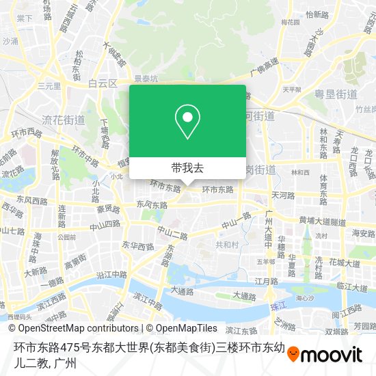 环市东路475号东都大世界(东都美食街)三楼环市东幼儿二教地图