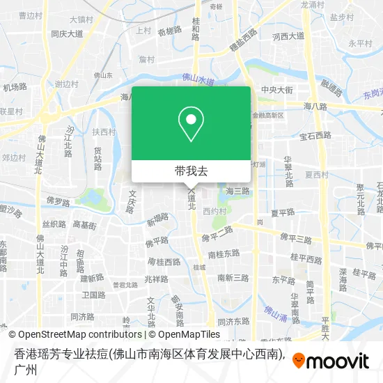 香港瑶芳专业祛痘(佛山市南海区体育发展中心西南)地图