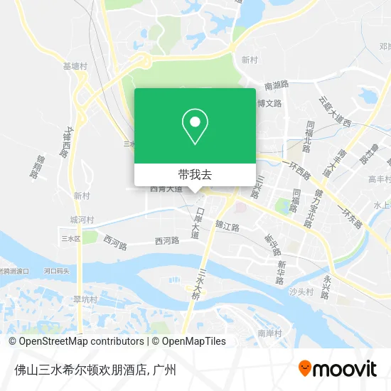 佛山三水希尔顿欢朋酒店地图