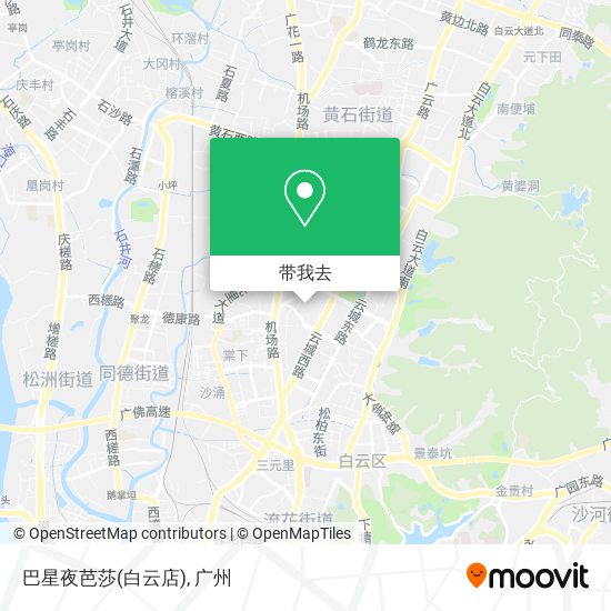 巴星夜芭莎(白云店)地图