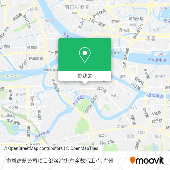 市桥建筑公司项目部洛浦街东乡截污工程地图