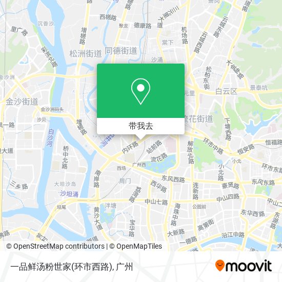 一品鲜汤粉世家(环市西路)地图