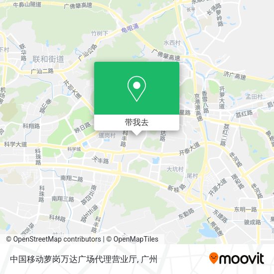 中国移动萝岗万达广场代理营业厅地图