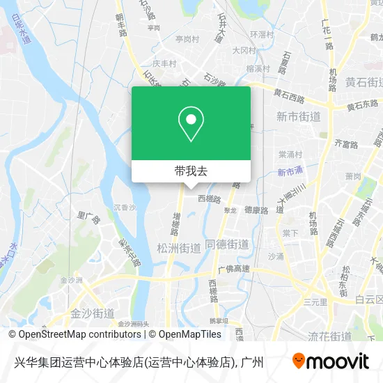 兴华集团运营中心体验店地图