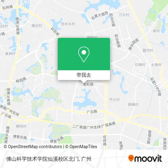 佛山科学技术学院仙溪校区北门地图
