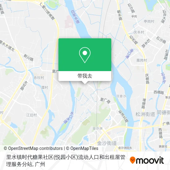 里水镇时代糖果社区(悦园小区)流动人口和出租屋管理服务分站地图