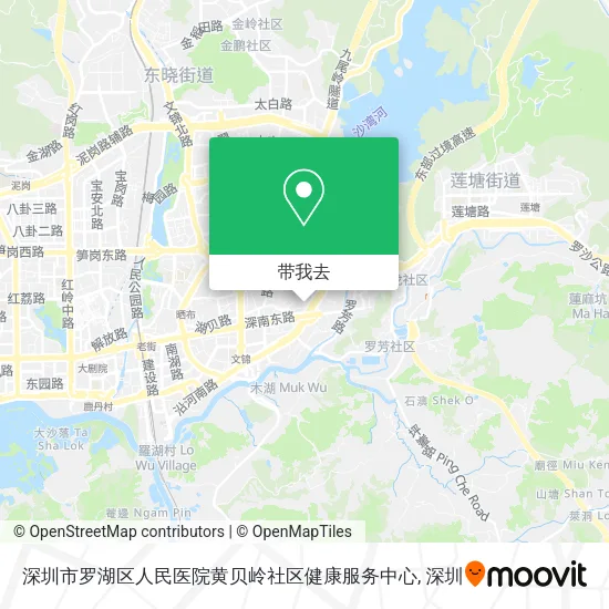 深圳市罗湖区人民医院黄贝岭社区健康服务中心地图