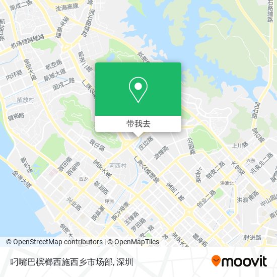 叼嘴巴槟榔西施西乡市场部地图
