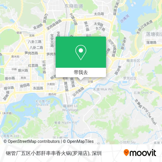 钢管厂五区小郡肝串串香火锅(罗湖店)地图