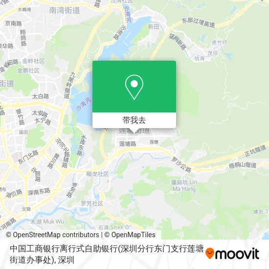 中国工商银行离行式自助银行(深圳分行东门支行莲塘街道办事处)地图