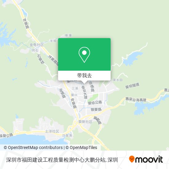 深圳市福田建设工程质量检测中心大鹏分站地图