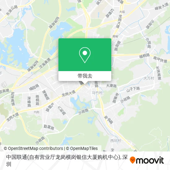 中国联通(自有营业厅龙岗横岗银信大厦购机中心)地图