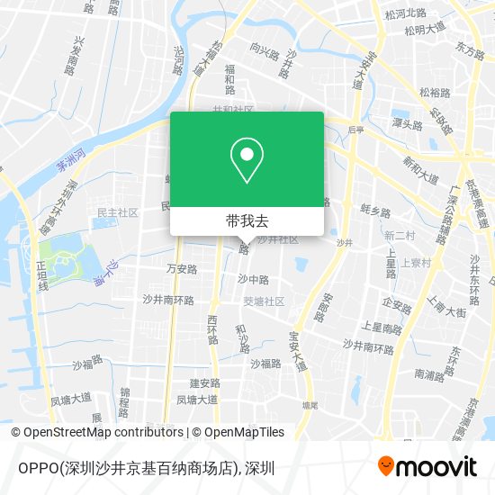 OPPO(深圳沙井京基百纳商场店)地图
