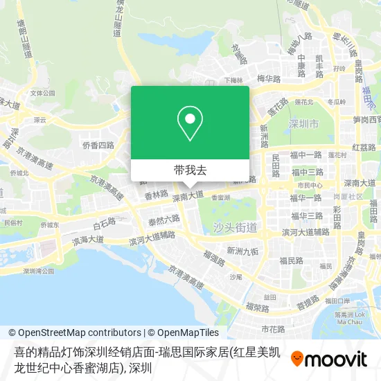 喜的精品灯饰深圳经销店面-瑞思国际家居(红星美凯龙世纪中心香蜜湖店)地图