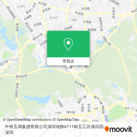 中铁五局集团有限公司深圳地铁6111标五工区项目部地图