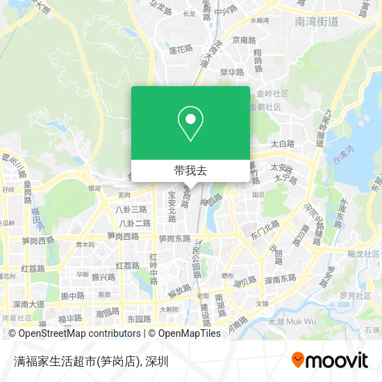 满福家生活超市(笋岗店)地图