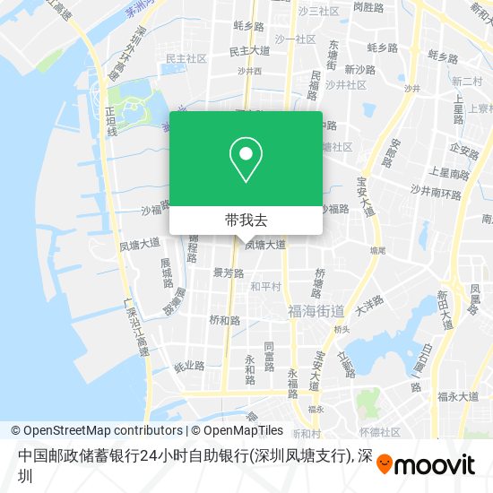中国邮政储蓄银行24小时自助银行(深圳凤塘支行)地图