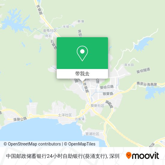 中国邮政储蓄银行24小时自助银行(葵涌支行)地图