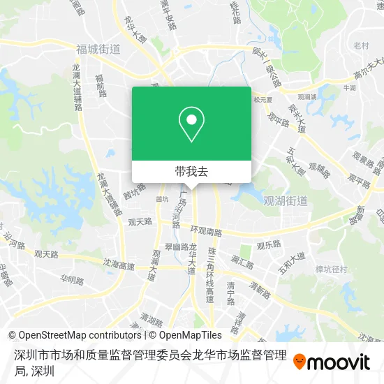 深圳市市场和质量监督管理委员会龙华市场监督管理局地图