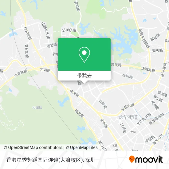 香港星秀舞蹈国际连锁(大浪校区)地图