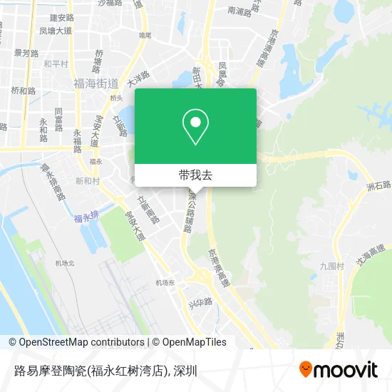 路易摩登陶瓷(福永红树湾店)地图