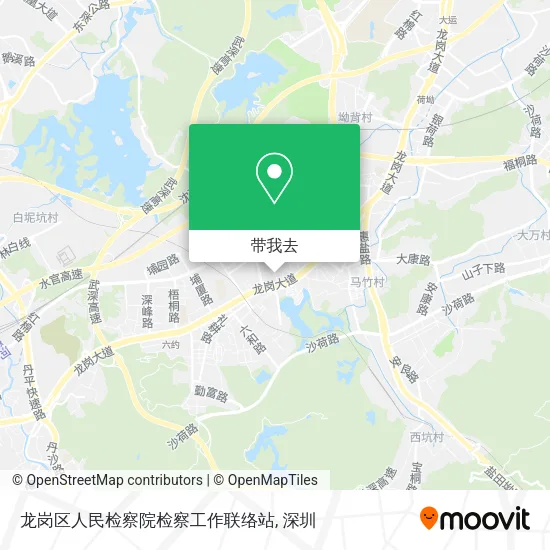龙岗区人民检察院检察工作联络站地图