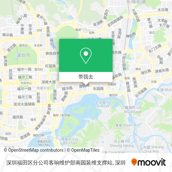 深圳福田区分公司客响维护部南园装维支撑站地图