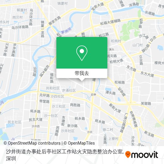 沙井街道办事处后亭社区工作站火灾隐患整治办公室地图