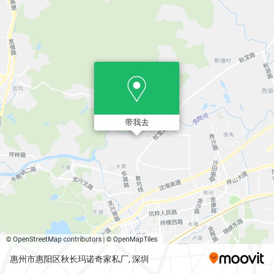 惠州市惠阳区秋长玛诺奇家私厂地图