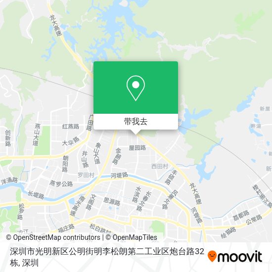 深圳市光明新区公明街明李松朗第二工业区炮台路32栋地图