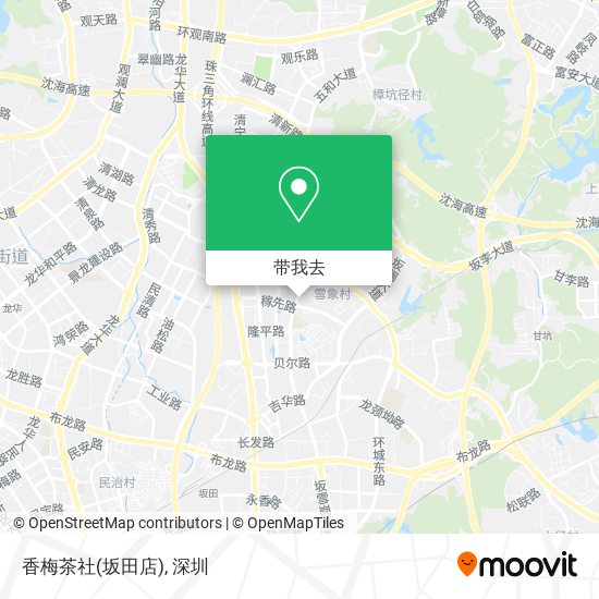 香梅茶社(坂田店)地图