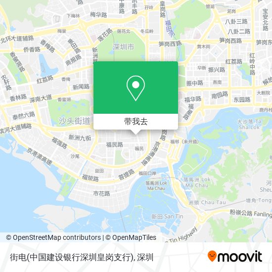 街电(中国建设银行深圳皇岗支行)地图