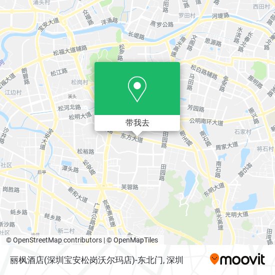 丽枫酒店(深圳宝安松岗沃尔玛店)-东北门地图