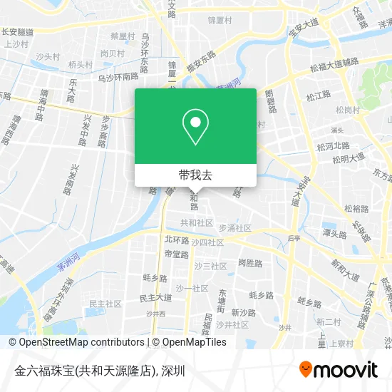 金六福珠宝(共和天源隆店)地图
