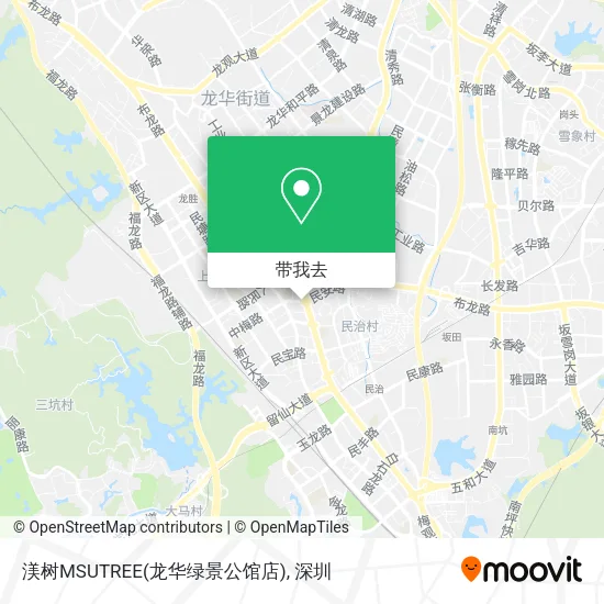 渼树MSUTREE(龙华绿景公馆店)地图