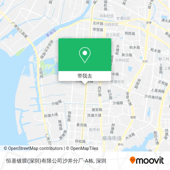 恒基镀膜(深圳)有限公司沙井分厂-A栋地图