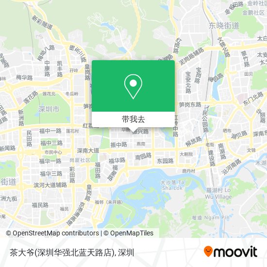 茶大爷(深圳华强北蓝天路店)地图