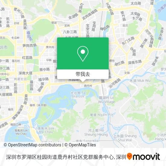 深圳市罗湖区桂园街道鹿丹村社区党群服务中心地图