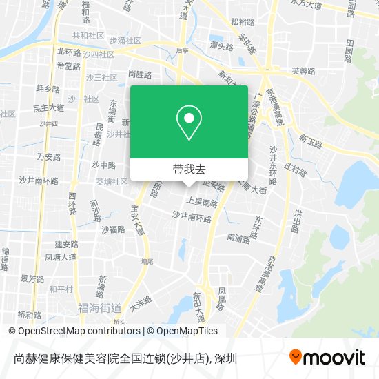 尚赫健康保健美容院全国连锁(沙井店)地图