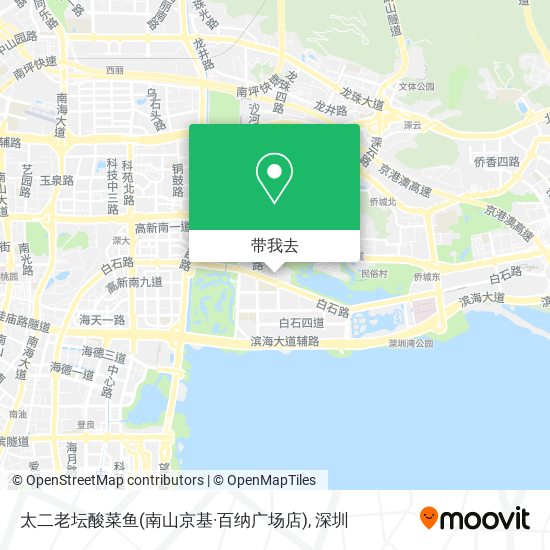 太二老坛酸菜鱼(南山京基·百纳广场店)地图